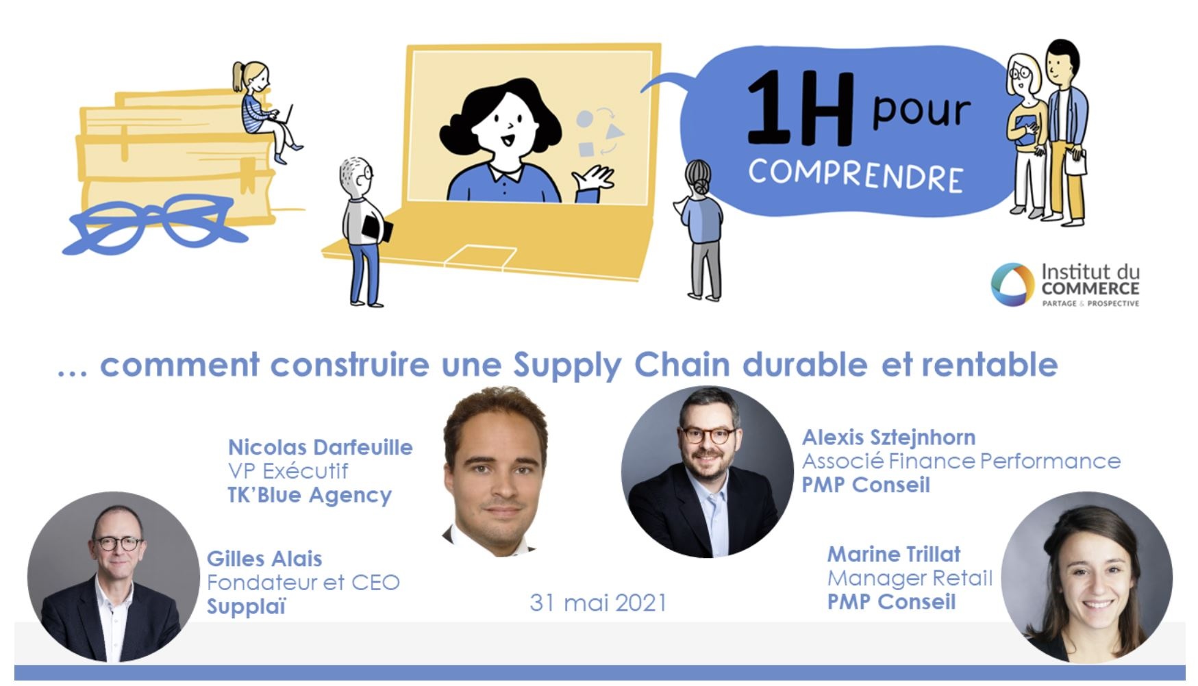 Webinaire 31/05 – 1 heure pour comprendre… comment construire une Supply Chain durable et rentable
