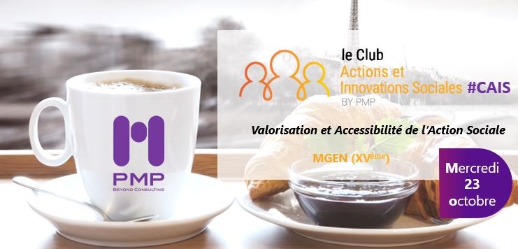 participez à la matinée du club actions et innovations sociales by PMP