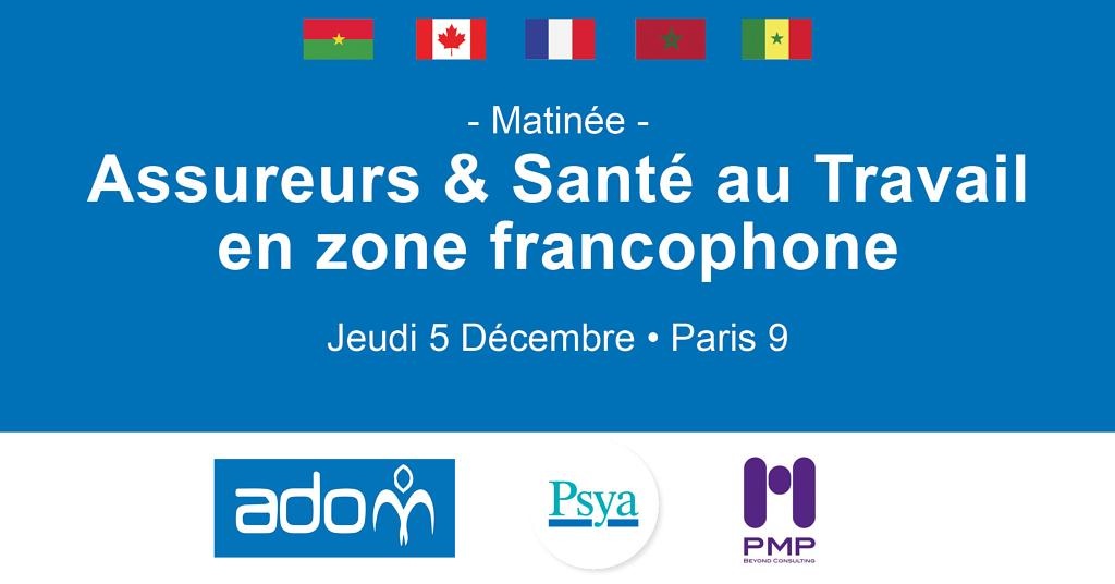 Matinée : Assureurs & Santé au Travail en zone francophone