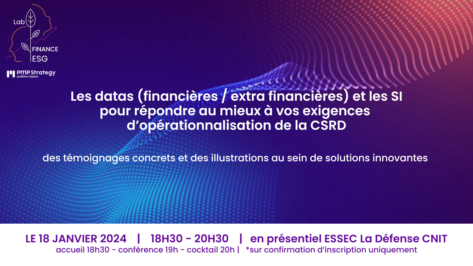 Conférence : Les datas (financières / extra financières) et les SI pour répondre au mieux à vos exigences d’opérationnalisation de la CSRD